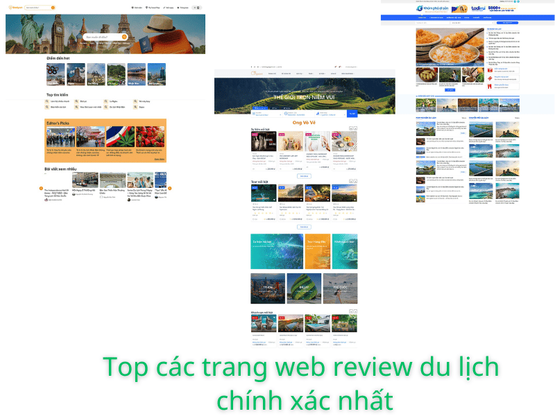 Top các trang web review du lịch chính xác nhất