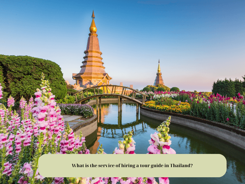 What is the service of hiring a tour guide in Thailand?