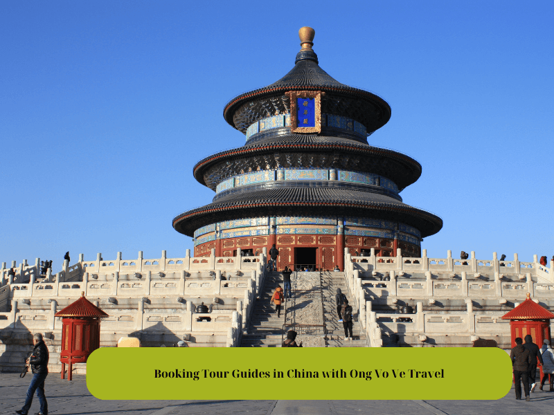 Booking Tour Guides in China with Ong Vo Ve Travel