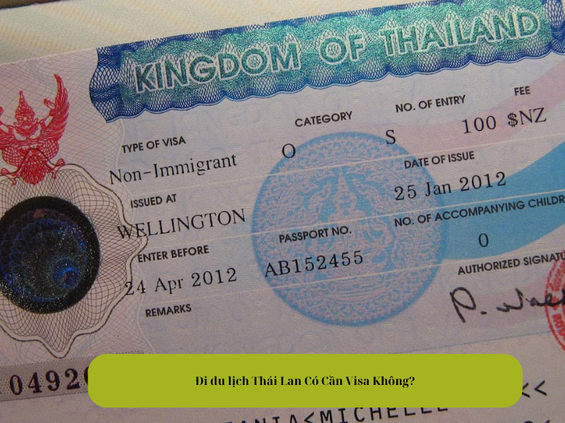 Đi du lịch Thái Lan Có Cần Visa Không?