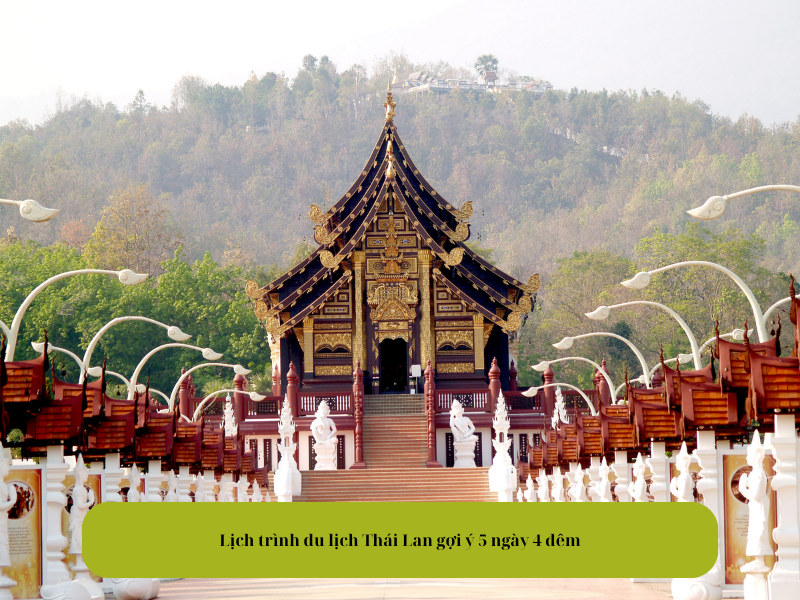Lịch trình du lịch Thái Lan gợi ý 5 ngày 4 đêm