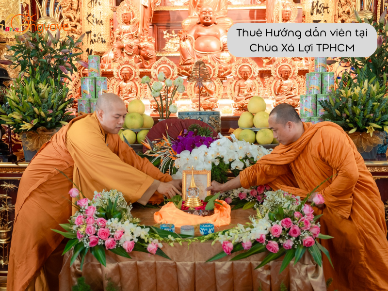 Thuê Hướng dẫn viên tại Chùa Xá Lợi TPHCM