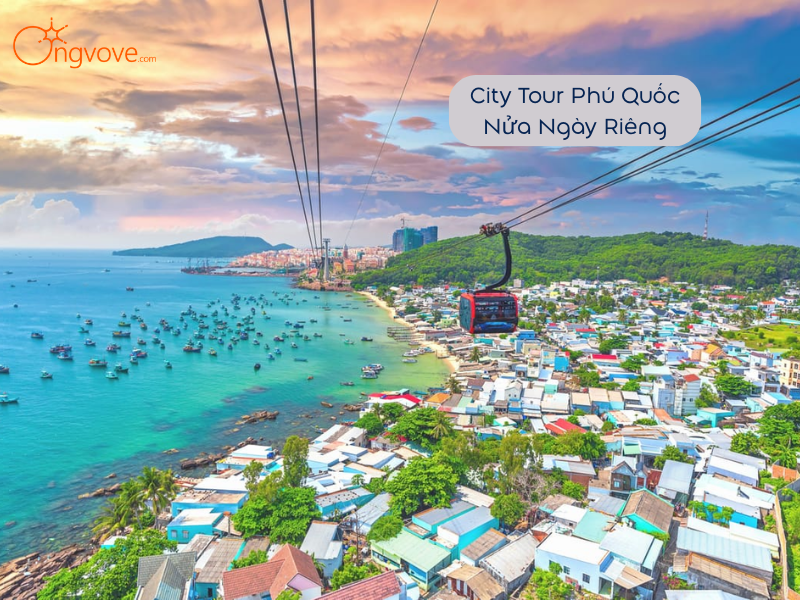 City Tour Phú Quốc Nửa Ngày Riêng