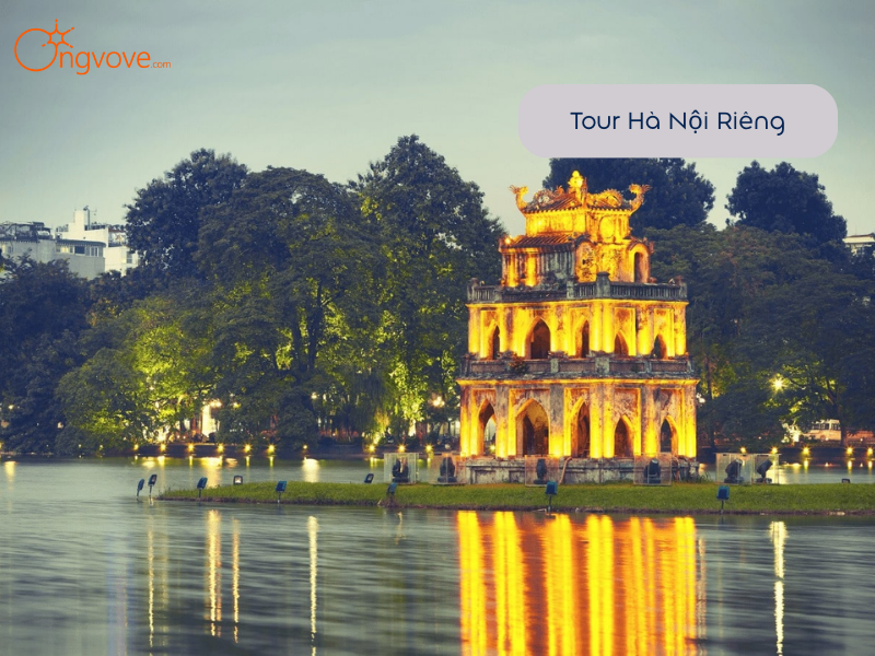 Tour Hà Nội Riêng