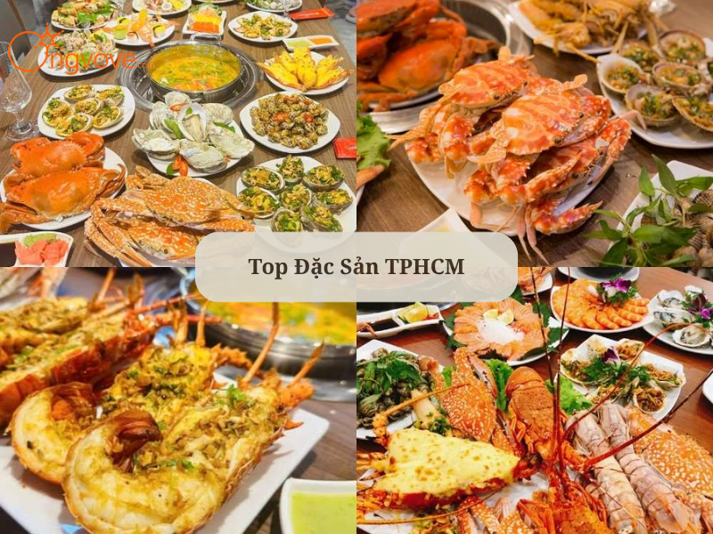 Top Đặc Sản TPHCM: Cẩm Nang Ẩm Thực Sài Gòn Từ Chuyên Gia Lữ Hành