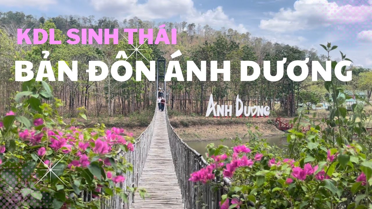 Khu du lịch sinh thái Bản Đôn – Ánh Dương
