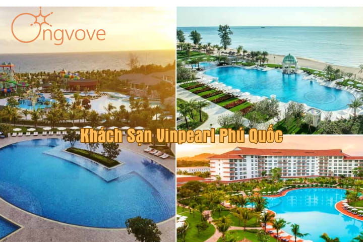 Giới thiệu chung về khách sạn Vinpearl Phú Quốc resort