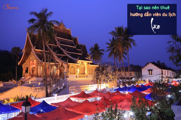 Tại sao nên Thuê hướng dẫn viên du lịch tại Lào