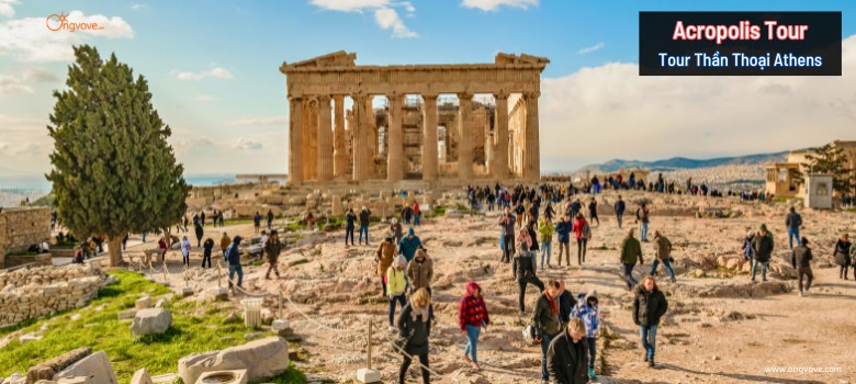 Acropolis Tour - Tour Thần Thoại Athens, Chuyến Du Ngoạn Ngược Thời Gian