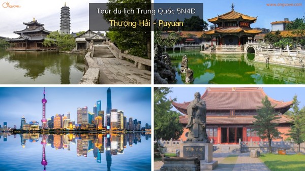 Tour du lịch Trung Quốc 5N4D Thượng Hải - Ô Trấn - Vô Tích - Tô Châu - Hàng Châu