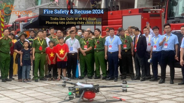 Fire Safety & Recuse 2024 - Triển lãm Quốc tế về Kỹ thuật, Phương tiện phòng cháy chữa cháy và cứu nạn cứu hộ