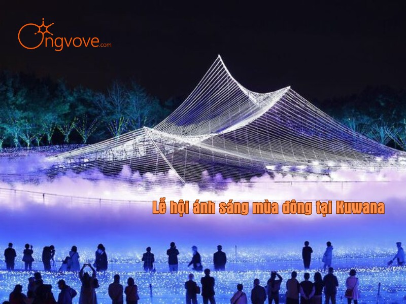 Lễ hội ánh sáng mùa đông tại Kuwana