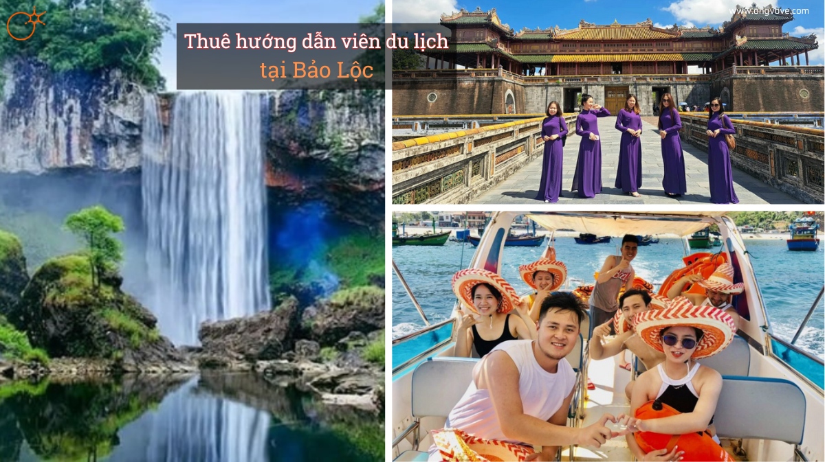 Thuê hướng dẫn viên du lịch Bảo Lộc