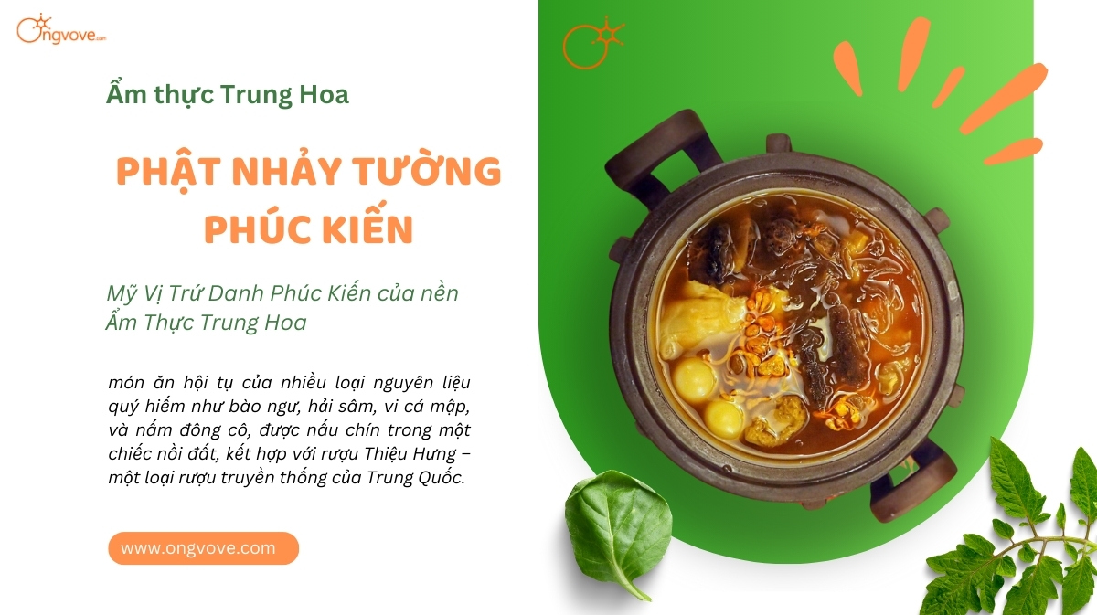 Phật Nhảy Tường Phúc Kiến: Mỹ Vị Trứ Danh của Ẩm Thực Trung Hoa