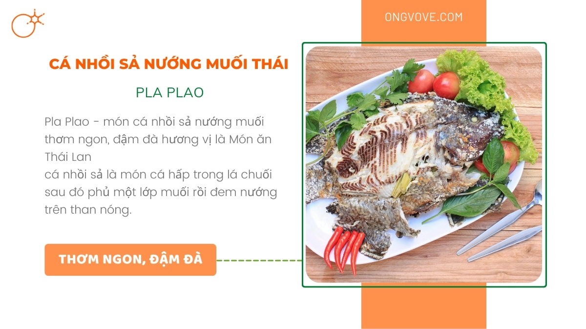 Pla Plao - Cá Nhồi Sả Nướng Muối Thái - Món ăn Thái Lan đặc trưng và hấp dẫn