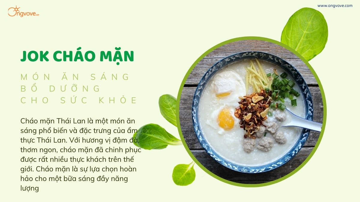 Jok cháo mặn Thái Lan - Món ăn sáng bổ dưỡng cho sức khỏe