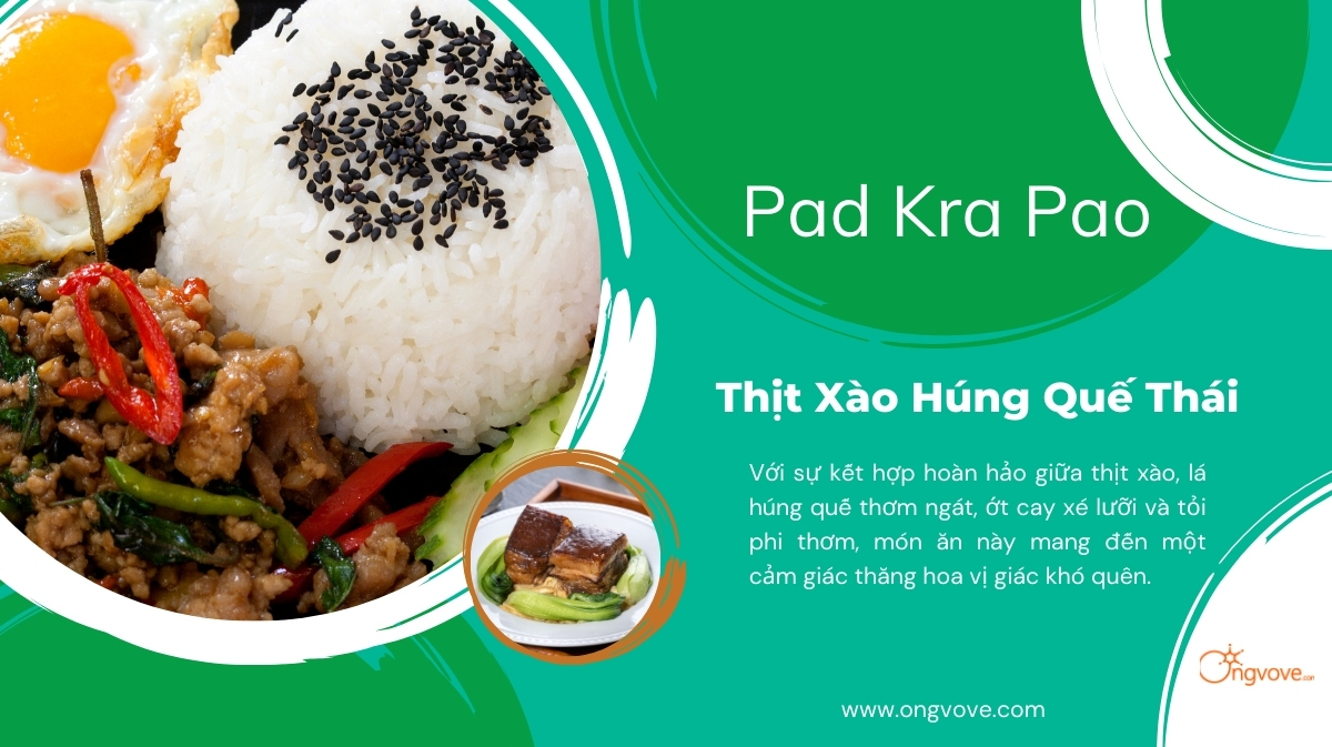 Khám phá vị cay nồng quyến rũ của Pad Kra Pao Thịt Xào Húng Quế Thái