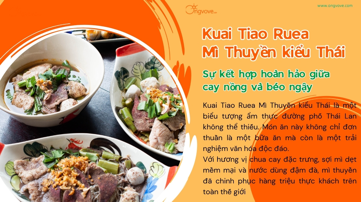 Kuai Tiao Ruea Mì Thuyền kiểu Thái - Hương vị chua cay của đường phố Bangkok