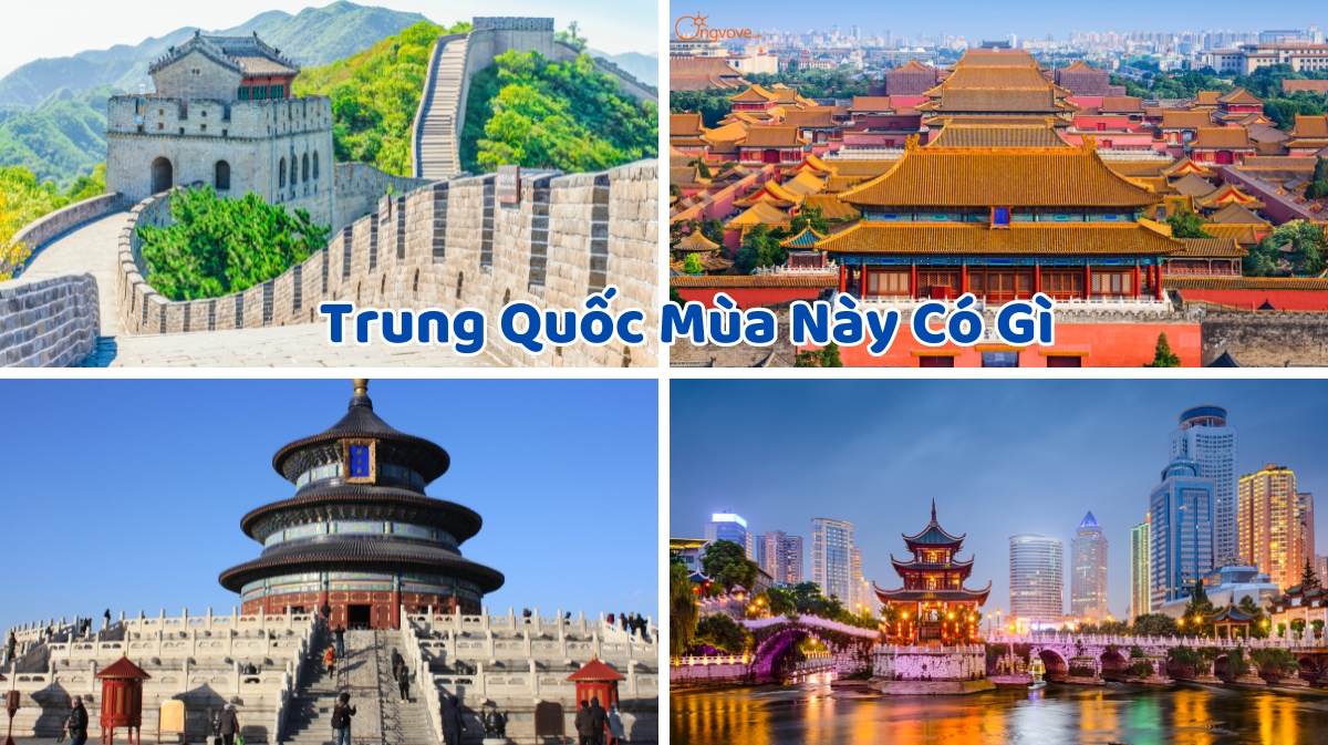 Du Lịch Trung Quốc Mùa Này Có Gì Đặc Biệt ?