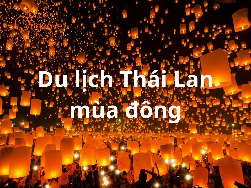 Du lịch Thái Lan mùa đông: Chìm đắm trong thiên nhiên kỳ vĩ