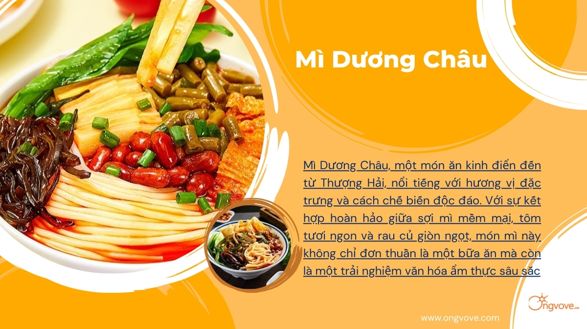 Mì Dương Châu: Món Ăn Kinh Điển Đến Từ Thượng Hải