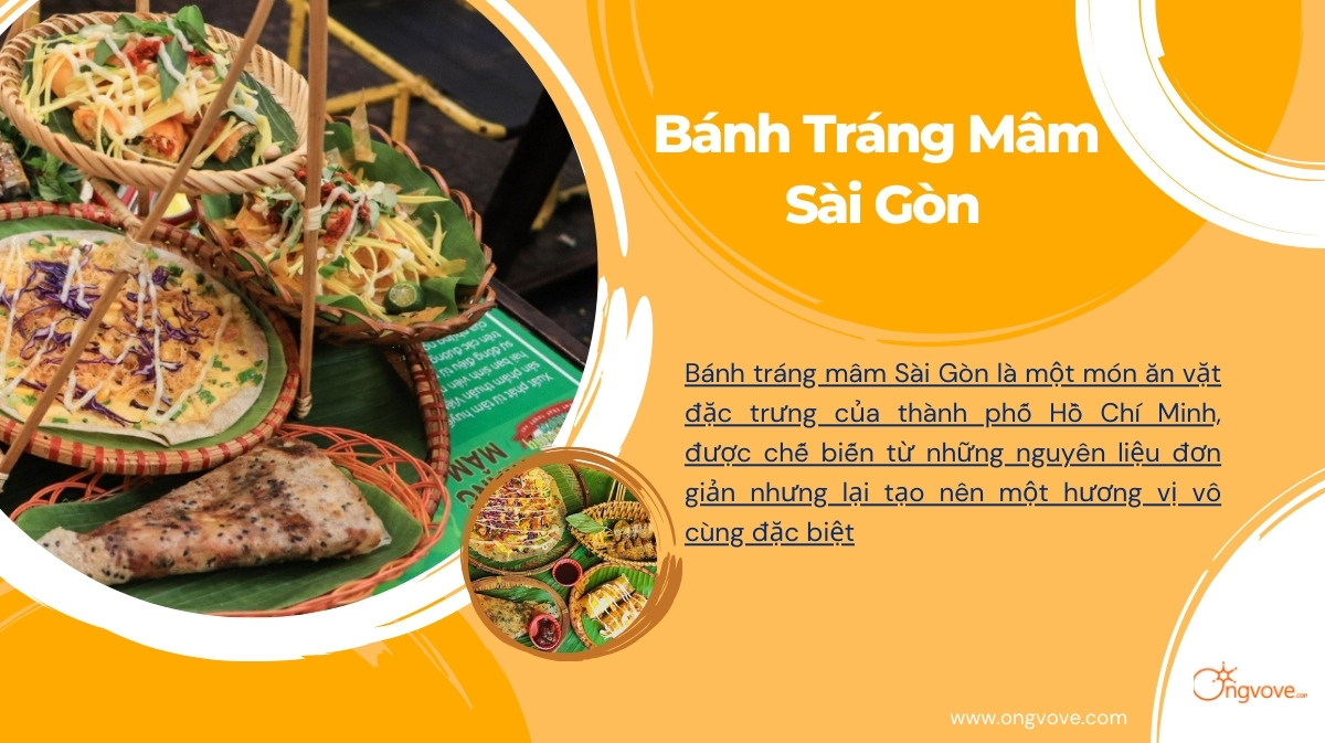 Bánh Tráng Mâm Sài Gòn - Món Ăn Vặt Gây Nghiện Không Thể Bỏ Qua