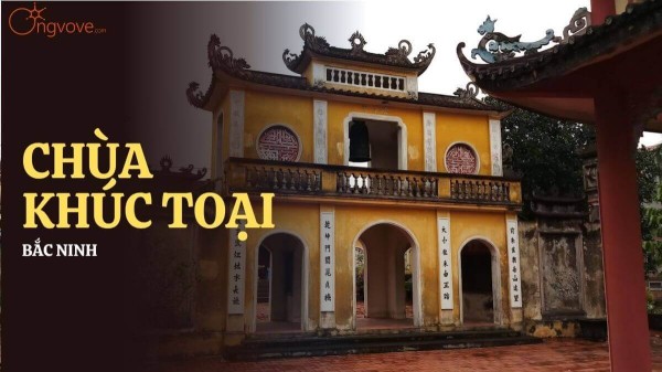 Chùa Khúc Toại Bắc Ninh