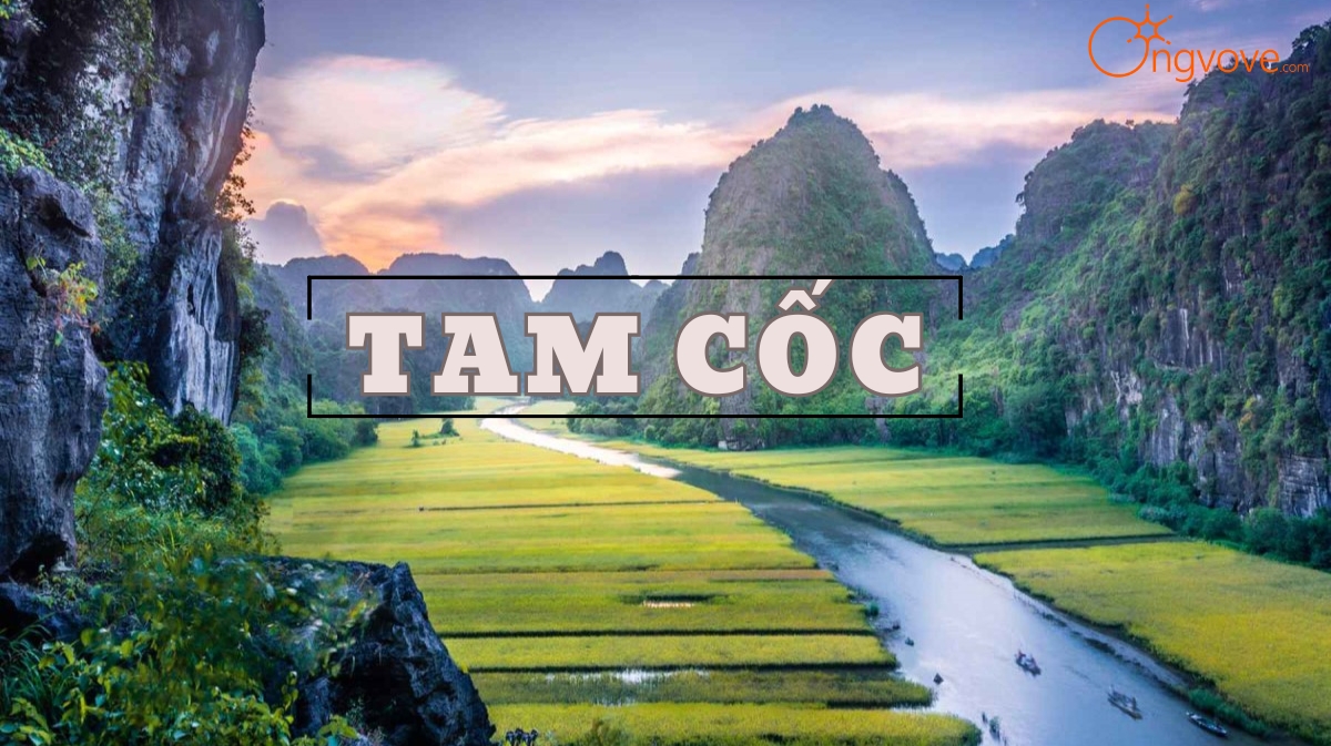 Du Lịch Tam Cốc - Bích Động Ninh Bình tự túc