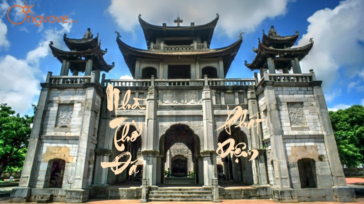 Du Lịch Nhà thờ đá Phát Diệm Ninh Bình tự túc
