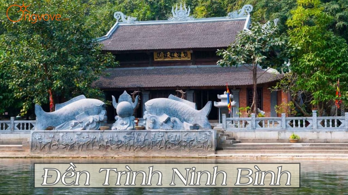 Du Lịch Đền Trình Ninh Bình tự túc