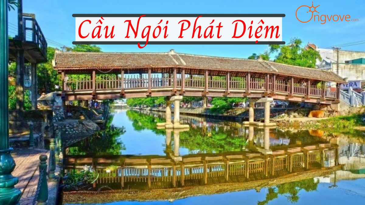 Du Lịch Cầu ngói Phát Diệm Ninh Bình tự túc