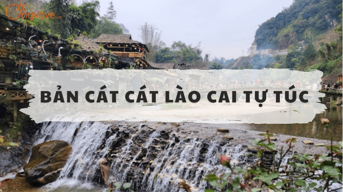 Khám Phá Bản Cát Cát Lào Cai Tự Túc: Điểm Đến Tuyệt Vời Cho Chuyến Du Lịch Sapa