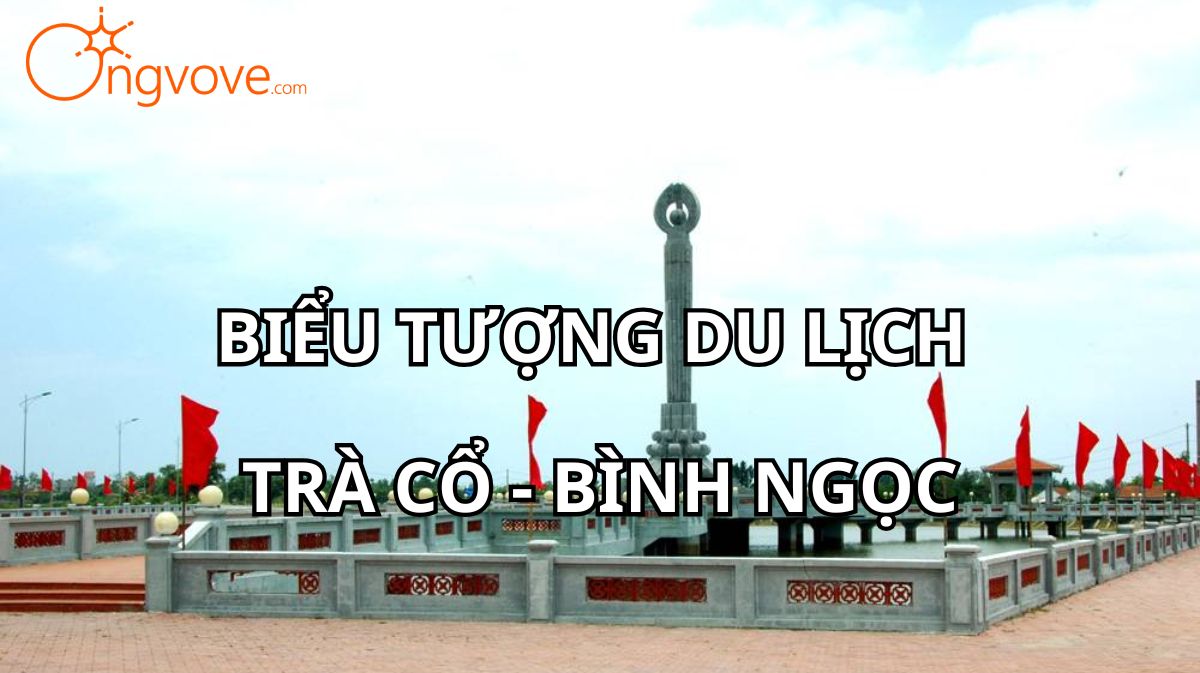 Biểu tượng du lịch Trà Cổ - Bình Ngọc Quảng Ninh