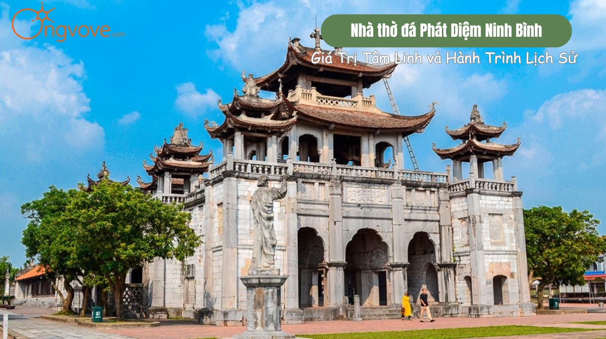 Nhà thờ đá Phát Diệm Ninh Bình