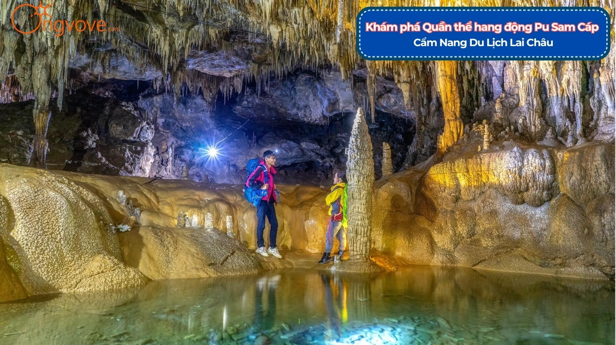 Quần thể hang động Pu Sam Cáp Lai Châu tự túc
