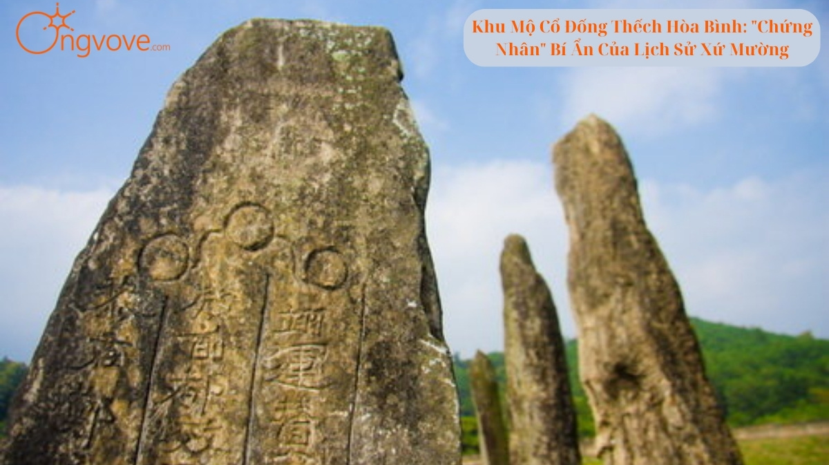 Khu Mộ Cổ Đống Thếch Hòa Bình Tự Túc
