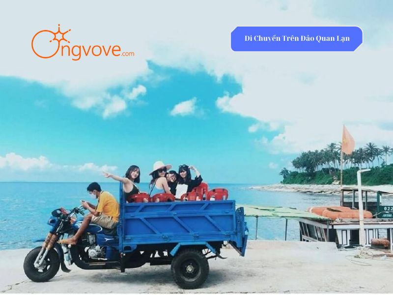 Di Chuyển Trên Đảo Quan Lạn Quảng Ninh