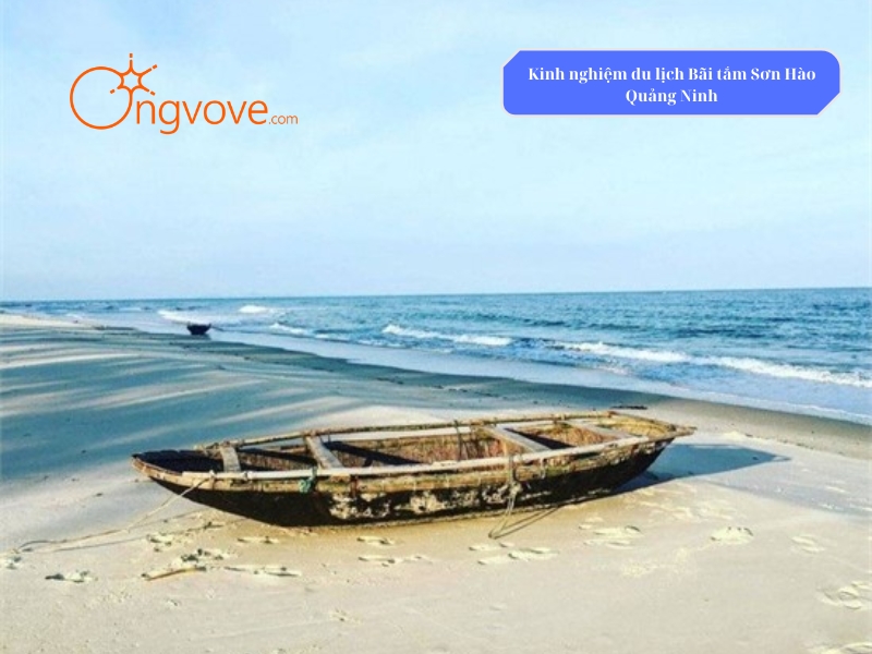 Kinh nghiệm du lịch Bãi tắm Sơn Hào Quảng Ninh