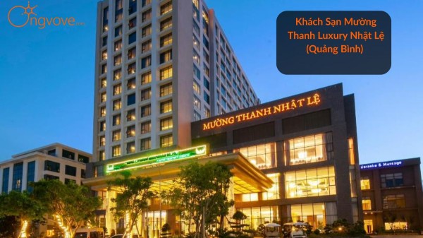 Khách Sạn Mường Thanh Luxury Nhật Lệ ( Quảng Bình )