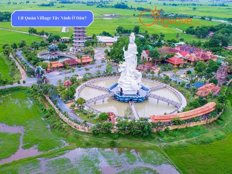 Lữ Quán Village Tây Ninh Ở Đâu?