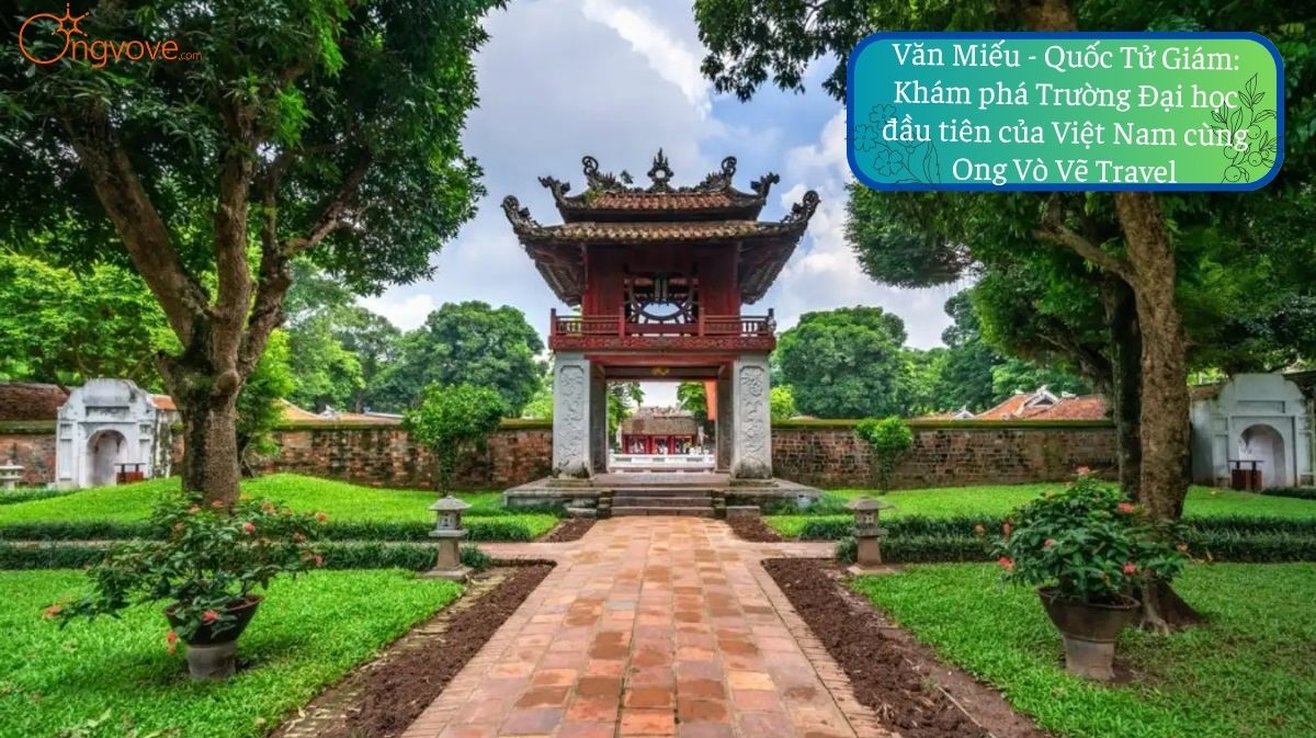 Văn Miếu – Quốc Tử Giám