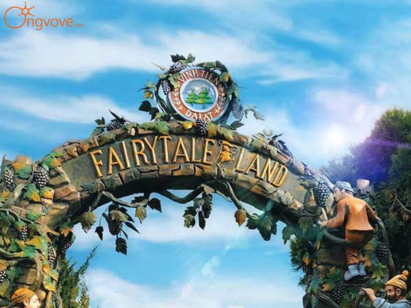 Các Địa Điểm Tham Quan Nổi Bật Trong Vùng Đất Cổ Tích Fairytale Land Đà Lạt