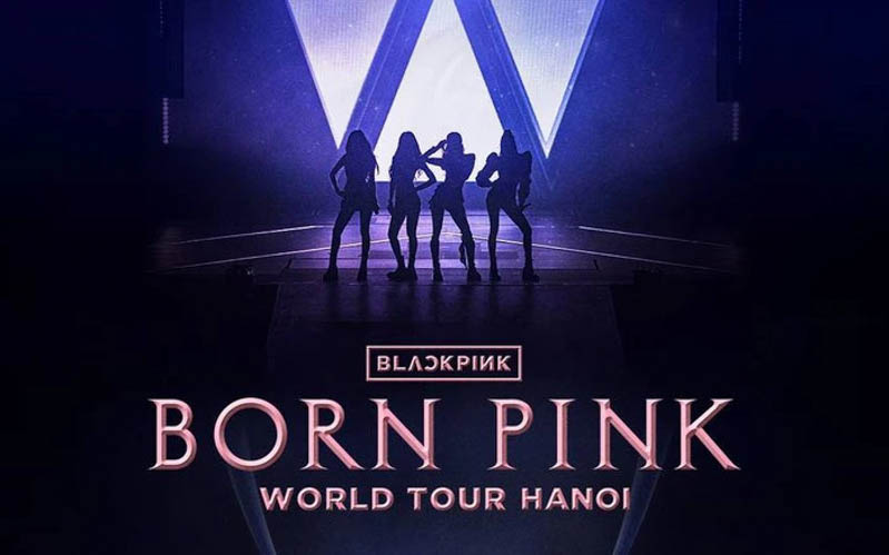 Born Pink Hà Nội - Giá vé concert BLACKPINK tại Hà Nội bao nhiêu?