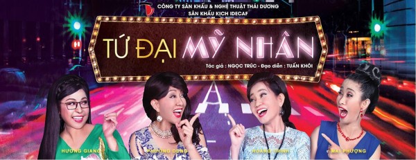 Kịch IDECAF: TỨ ĐẠI MỸ NHÂN