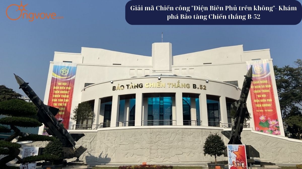 Bảo tàng Chiến thắng B-52