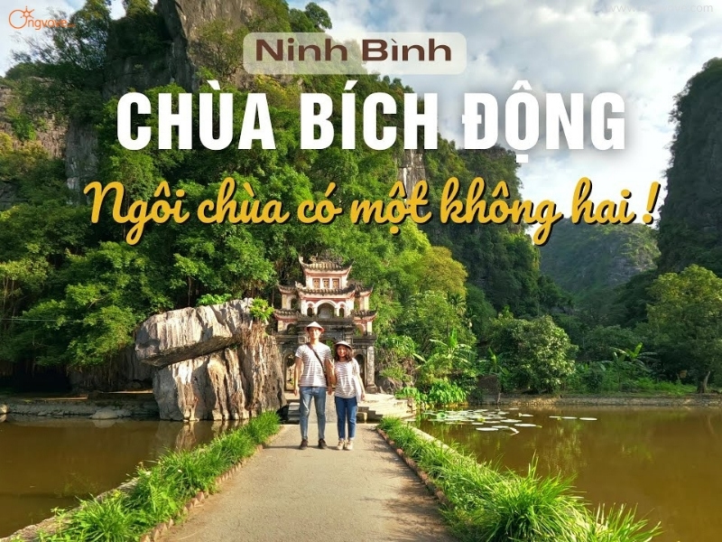 Giới Thiệu Địa Điểm Chùa Bích Động