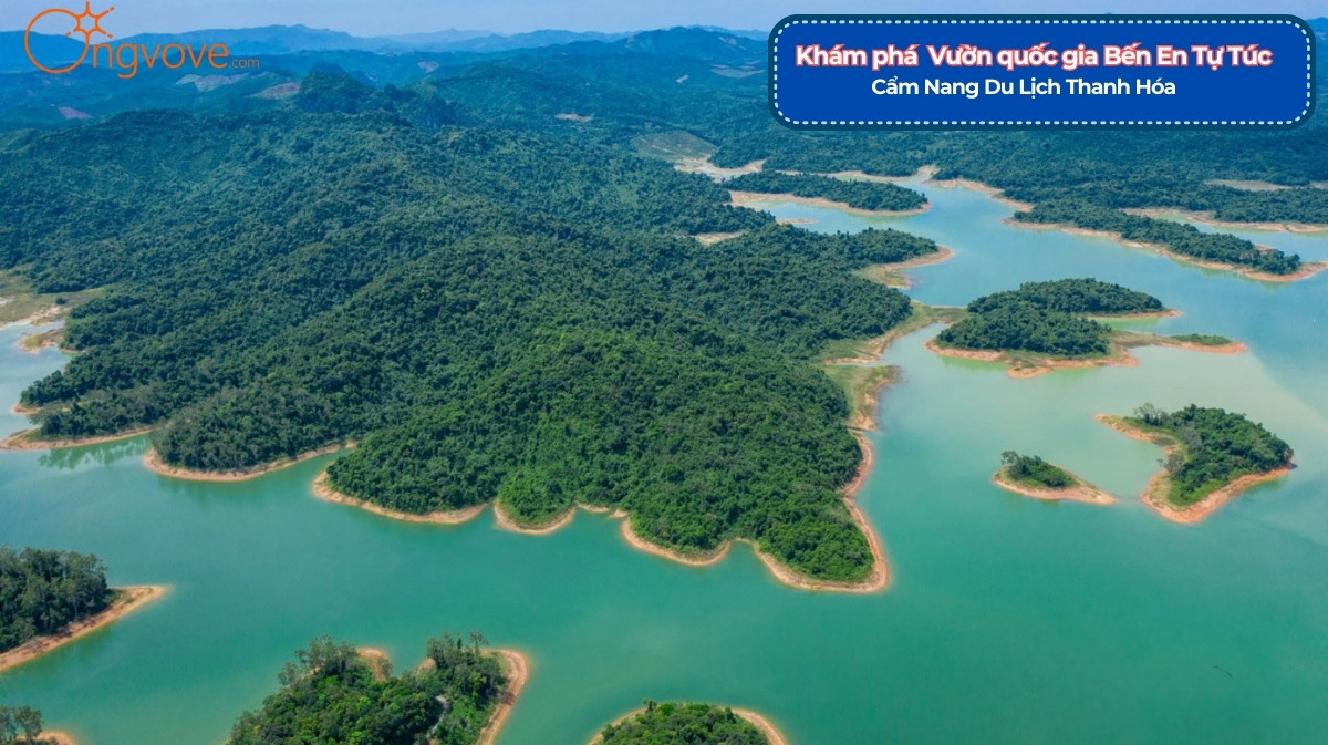 Vườn quốc gia Bến En Tự Túc - Khám Phá “Nàng Tiên Ngủ” Của Xứ Thanh