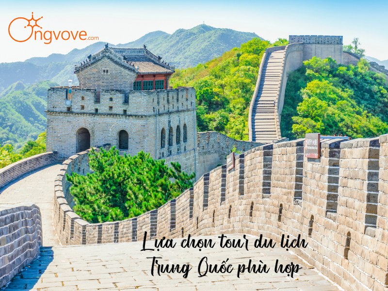 Lựa chọn loại hình tour du lịch Trung Quốc phù hợp