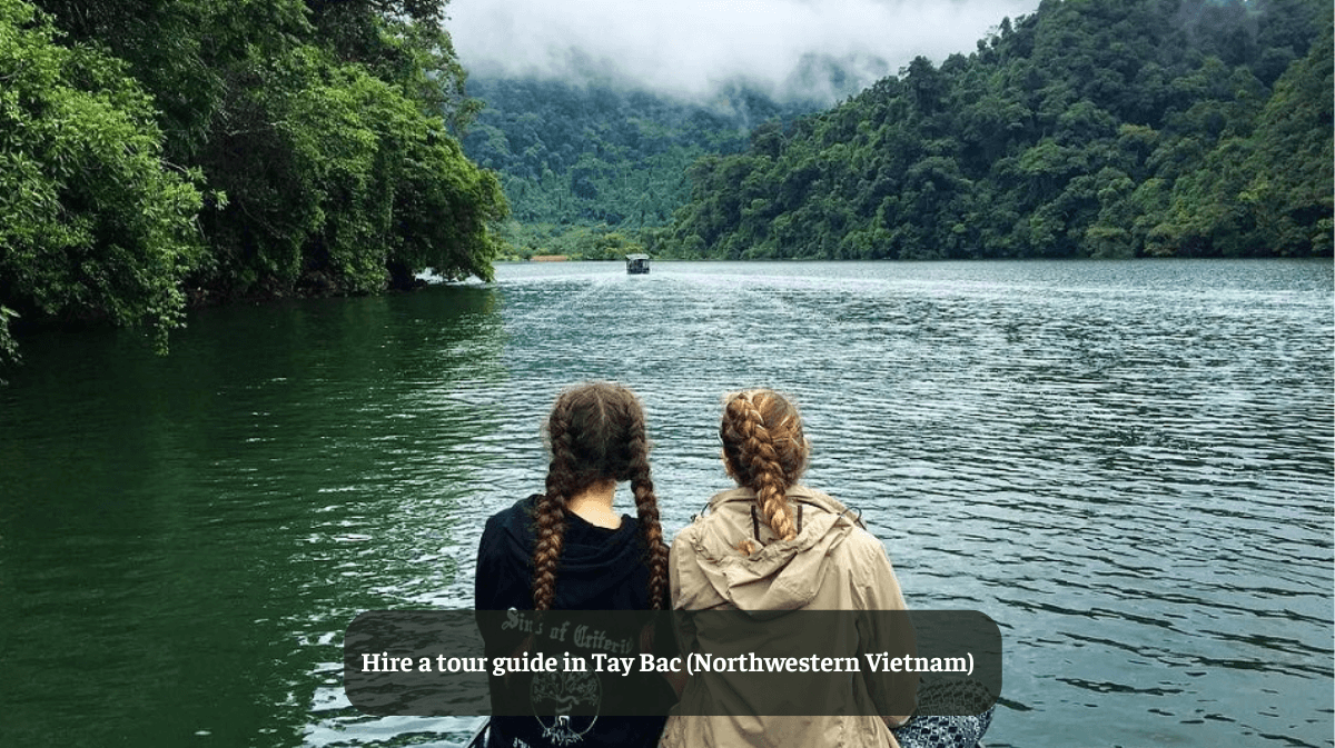 Hire a Tour Guide in Tay Bac (Northwestern Vietnam): Everything You Need To Know