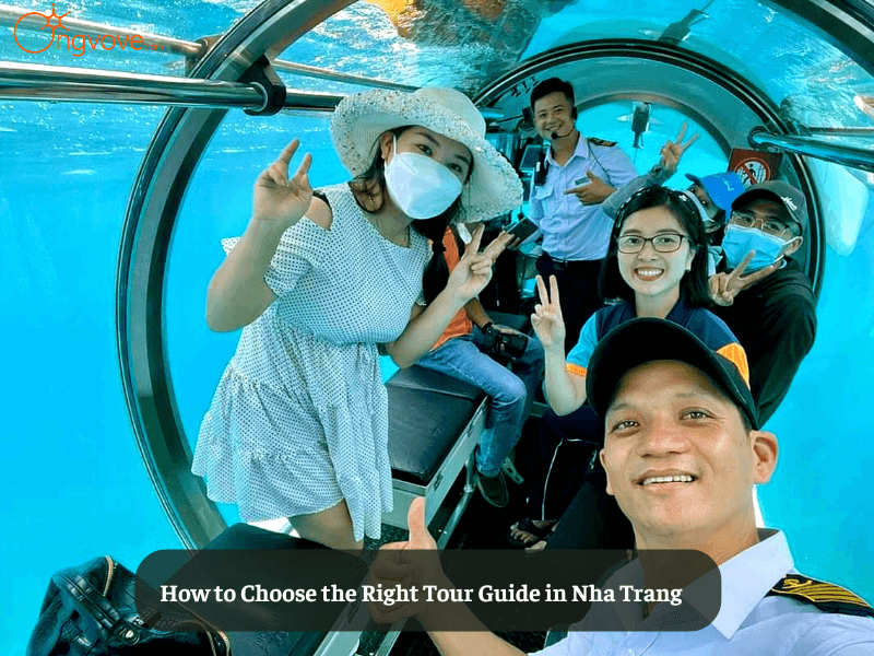 How to Choose the Right Tour Guide in Nha Trang